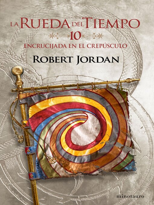 Title details for Encrucijada en el crepúsculo by Robert Jordan - Available